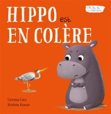 Hippo est en colère - Gemma Cary