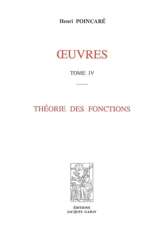 Oeuvres. Vol. 4. Théorie des fonctions - Henri Poincaré