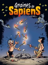 Graines de sapiens. Vol. 2 - Olis