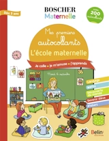L'école maternelle : mes premiers autocollants : dès 3 ans - Charlotte Lascault