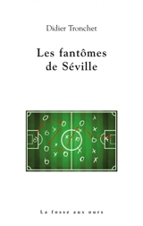 Les fantômes de Séville - Didier Tronchet