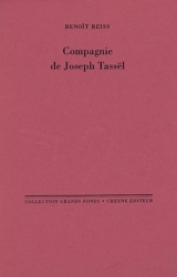 Compagnie de Joseph Tassël - Benoît Reiss