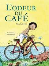 L'odeur du café - Dany Laferrière