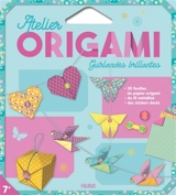 Guirlandes brillantes : atelier origami - Mayumi Jezewski