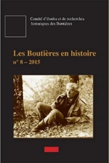 Boutières en histoire (Les), n° 8 - Comité d'études et de recherches historiques des Boutières