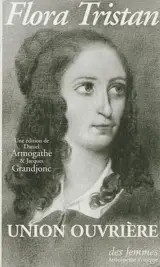 Union ouvrière. Lettres - Flora Tristan