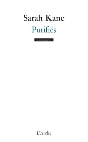 Purifiés - Sarah Kane