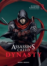 Assassin's creed dynasty. Vol. 3 - Xianzhe Xu