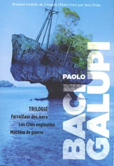 Trilogie des Cités englouties - Paolo Bacigalupi