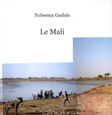 Le Mali - Nolwenn Godais