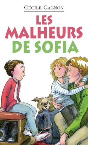 Les malheurs de Sofia 6 - Cécile Gagnon