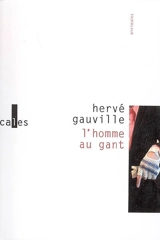 L'homme au gant - Hervé Gauville