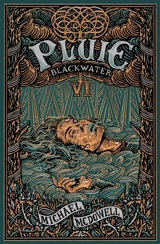 Blackwater : l'épique saga de la famille Caskey. Vol. 6. Pluie - Michael McDowell