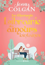 La charmante librairie des amours lointaines - Jenny Colgan