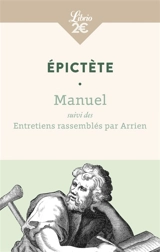 Manuel. Entretiens : rassemblés par Arrien - Epictète