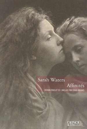Affinités - Sarah Waters