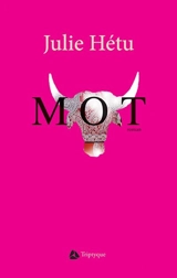 Mot - Julie Hétu