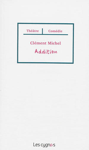 Addition - Clément Michel
