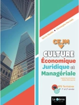 Culture économique, juridique et managériale, CEJM : BTS tertiaires 1re et 2e année - Sylvie Abeille