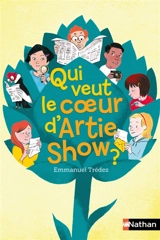 Qui veut le coeur d'Artie Show ? - Emmanuel Trédez