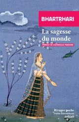 La sagesse du monde - Bhartrhari