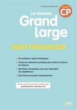 Le nouveau Grand large CP, cycle 2 : guide pédagogique