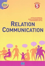 Relation-communication : module 5 - Nathalie Fournival