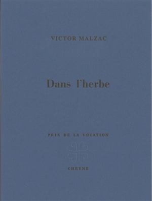Dans l'herbe - Victor Malzac