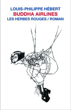 Buddha Airlines - Louis-Philippe Hébert