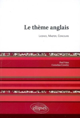 Le thème anglais : licence, master, concours - Paul Vaiss