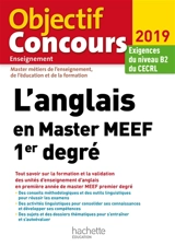L'anglais en master MEEF 1er degré, master métiers de l'enseignement, de l'éducation et de la formation : 2019 : exigences du niveau B2 du CECRL - Claire Béniméli