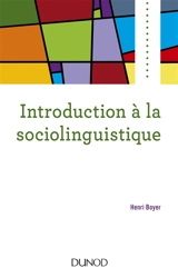Introduction à la sociolinguistique - Henri Boyer