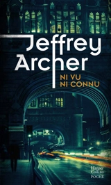 Ni vu ni connu - Jeffrey Archer