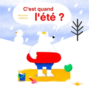 C'est quand l'été ? - Romane Lefebvre