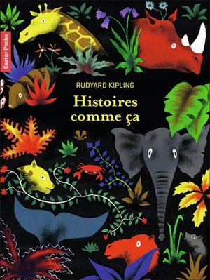 Histoires comme ça - Rudyard Kipling