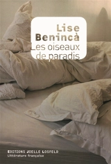 Les oiseaux de paradis - Lise Benincà