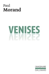 Venises - Paul Morand