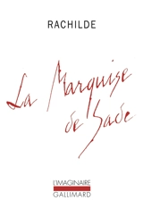 La marquise de Sade - Rachilde