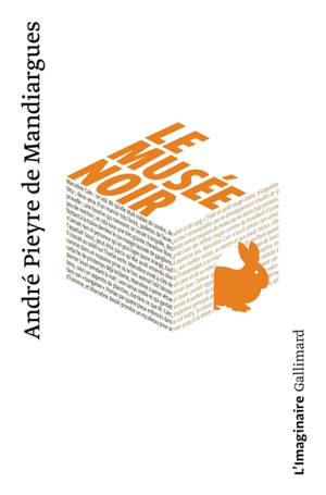 Le Musée noir - André Pieyre de Mandiargues