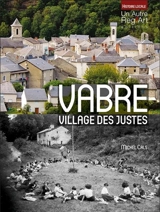 Vabre, village des Justes - Michel Cals
