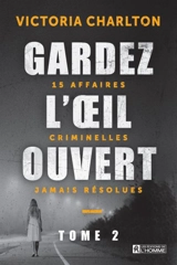 15 affaires criminelles jamais résolues 2 - Victoria Charlton