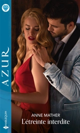 L'étreinte interdite - Anne Mather