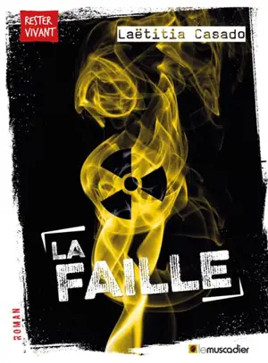 La faille - Laëtitia Casado