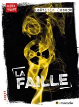 La faille - Laëtitia Casado