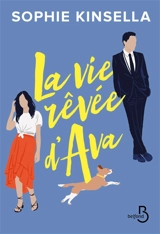 La vie rêvée d'Ava - Sophie Kinsella