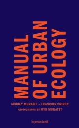 Manual of urban ecology - Audrey Muratet