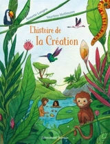 L'histoire de la Création - Annette Langen