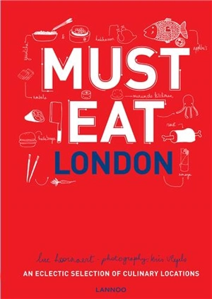 Must Eat London - Luc Hoornaert