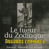 Le tueur du zodiaque - John Mac