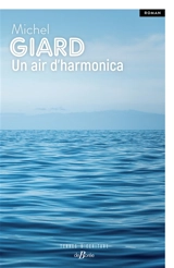 Un air d'harmonica - Michel Giard